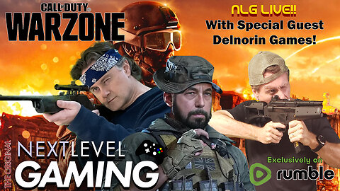 NLG Live: Call of Duty Warzone w/ Peter, Mike, Delnorin Games, and Shay!! Collab in the MZ!