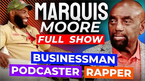 Marquis Moore Joins Jesse! (Ep. 330)
