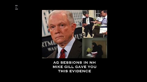 AG SESSIONS IN NH: MIKE GILL GAVE YOU THIS EVIDENCE