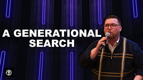 "A Generational Search" | Pastor Gade Abrams
