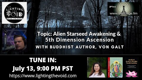 Ancient Alien Souls Ascend w/Earth to 5th Dimension - 5D Buddhist Prophecy w/Von Galt