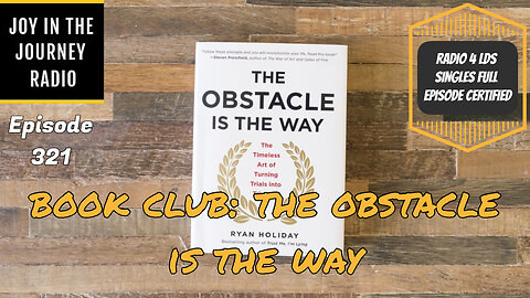 Book Club: The Obstacle Is The Way | JJRadio Ep 321