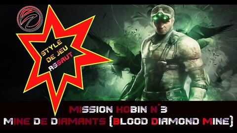 Splinter Cell Blacklist [Mission Kobin N°3] Mine de Diamants (Blood Diamond Mine) 💥Style Assaut💥