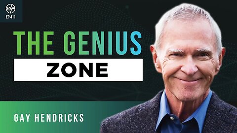 Gay Hendricks | Genius Zone: End Negative Thinking & Live In True Creativity | Wellness Force