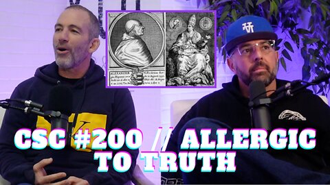 #200 - Allergic to Truth