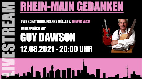 Rhein Main Gedanken 033-Beweg Was! Im Gespräch mit Guy Dawson