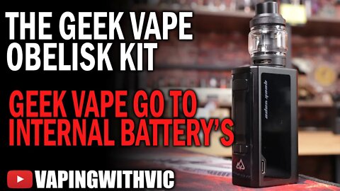 Geek Vape Obelisk Kit - Back to the high wattage kits...