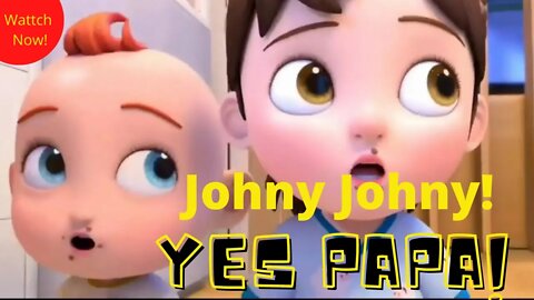 Jhony Jhony yes papa! kids animation nursery rhymes learning video