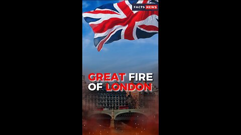 The Great Fire of London #factsnews #shorts