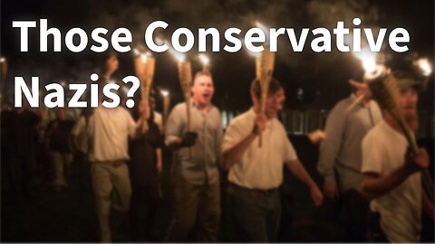 Those Conservative Nazis?