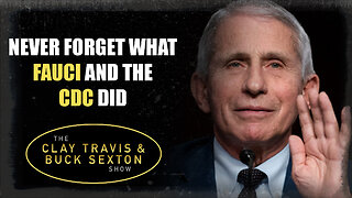 Never Forget What Fauci and the CDC Did