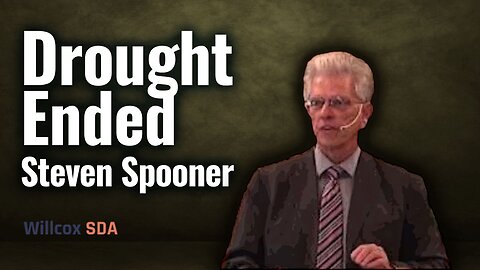 Drought Ended | Steven Spooner | December 24, 2022