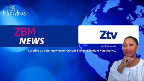 S1E1 ZBM News Oct. 6, 2023 | Dr. Zari Banks | 1123 Ministries
