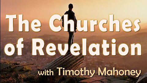 The Churches Of Revelation - Timothy Mahoney on LIFE Today Live