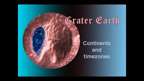 Eng - Crater Earth - continents and timezones