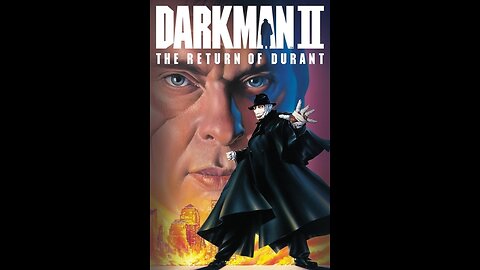 Trailer - Darkman 2 - The Return of Durant - 1995