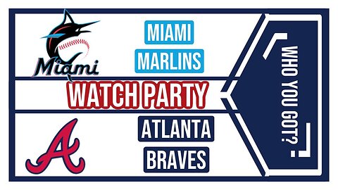 Join The Excitement: Atlanta Braves vs Miami Marlins game 3 Live Watch Party