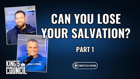 Can You Lose Your Salvation?