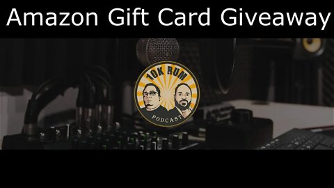 We are giving away a $50USD Amazon Gift Card on the 10K Rum Podcast!