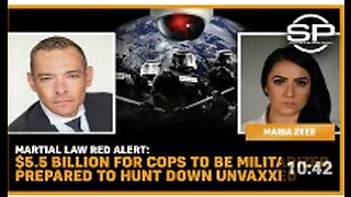 Martial Law Red Alert: $5.5 Billion For Cops To Be Militarized, Prepared To Hunt Down Unvaxxed
