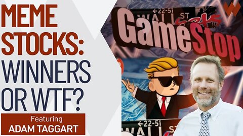 GameStop, AMC, Blackberry: To Meme Or Not? | Adam Taggart