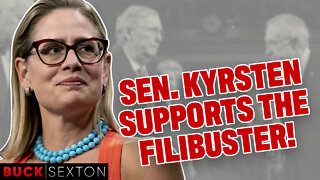Dem Senator Krysten Sinema Supports The Filibuster