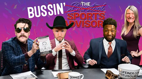Stu Feiner, Will Compton, Taylor Lewan Deliver WINNERS On The Bussin’ Sports Advisors