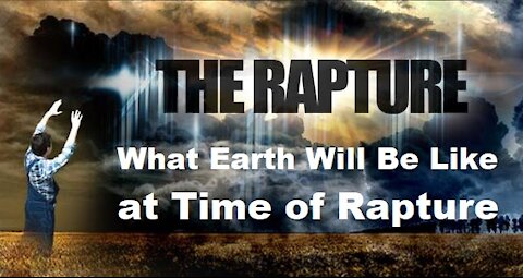 What Earth Will Be Like at Time of Rapture (Before Tribulation Troubles) - Berean Call [mirrored]