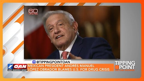 Mexican President Smug Over Cartels Sickening Americans With Drugs | TIPPING POINT 🟧