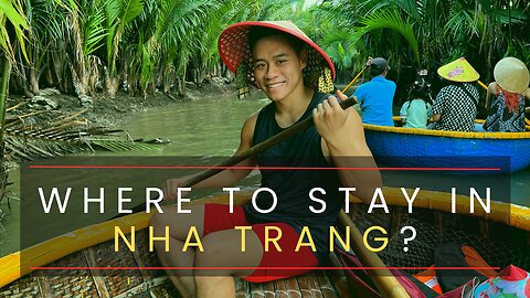 Where to stay in Nha Trang, VIETNAM?