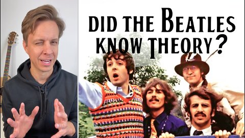 Did the Beatles Know Music Theory?