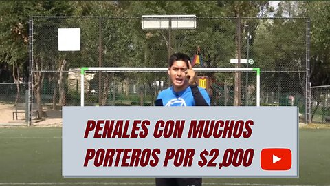 PENALES con MUCHOS PORTEROS por $2,000 😱🥅🧤 RETOS ÉPICOS de FÚTBOL ⚽️