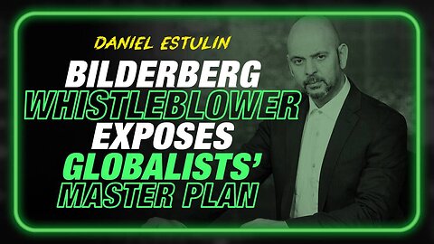 Alex Jones: Bilderberg Whistleblower (Daniel Estulin) Exposes Globalists' Master Plan - 6/19/23