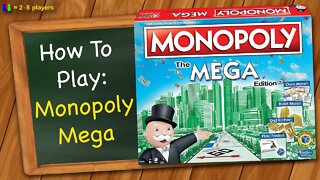 How to play Monopoly Mega