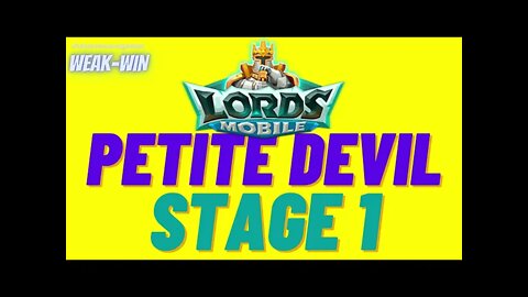 Lords Mobile: Limited Challenge: Petite Devil - Stage 1