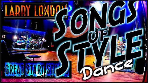 Midnight Dance Party *Song of Style* Great Start Drumset - Demonstration Track - Larry London