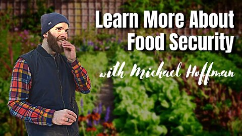 Meet Michael Hoffman! [@Food Forest Abundance ]