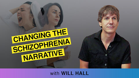 🌀 Changing The Schizophrenia Narrative: Taking A Journey Into Holistic Healing 🌱