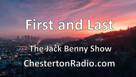 The First and Last - Jack Benny Show