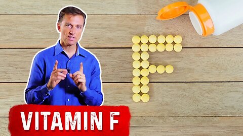 The First Sign of a Vitamin F Deficiency