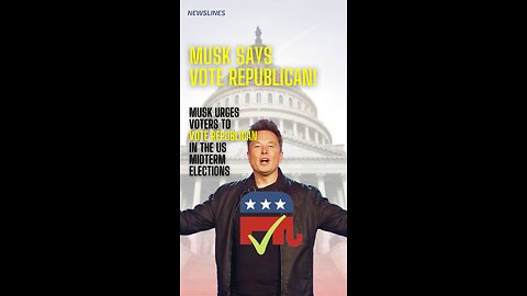 Musk says vote Republican!