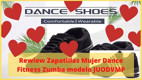 Rewiew Zapatillas Mujer Dance Fitness Zumba modelo JUODVMP