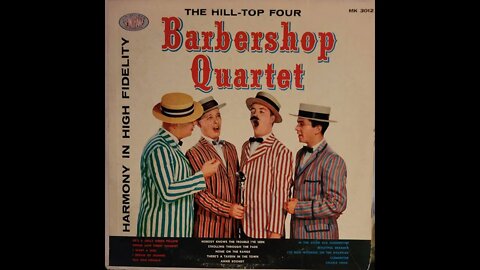 The Hill-Top Four – Barbershop Quartet