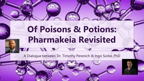Ingo Sorke & Timothy Perenich : Pharmakeia Revisited