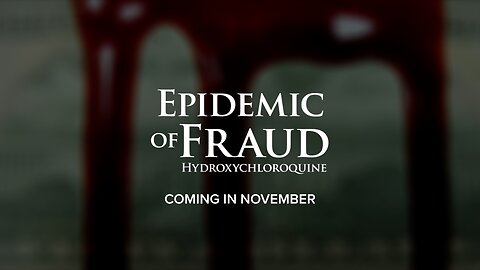 Epidemic of Fraud: Hydroxychloroquine Teaser "The Military History of Hydroxychloroquine"