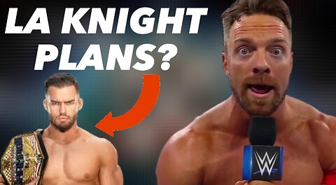 What Are WWE Planning For LA Knight? Is He Being 'Buried'