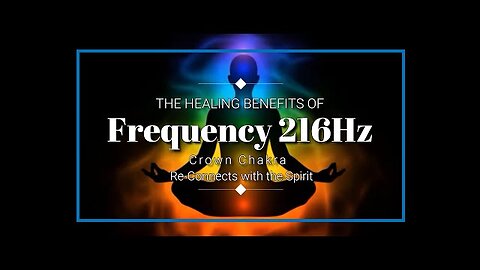 216 Hz Frequency for your Royal Crown - Reconnect with Knowing!