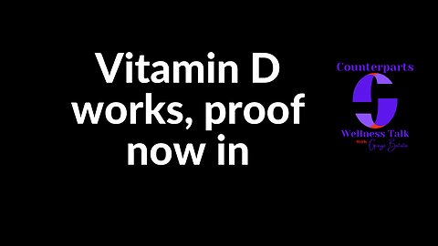 Vitamin D works, proof now in