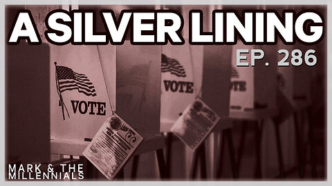 A Silver Lining | Ep. 286