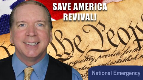 Save America Revival! Psalm 139:23-24 3/31/22